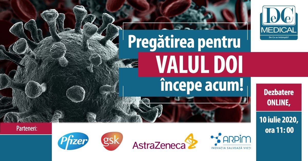 Pregătirea pentru valul doi începe acum!