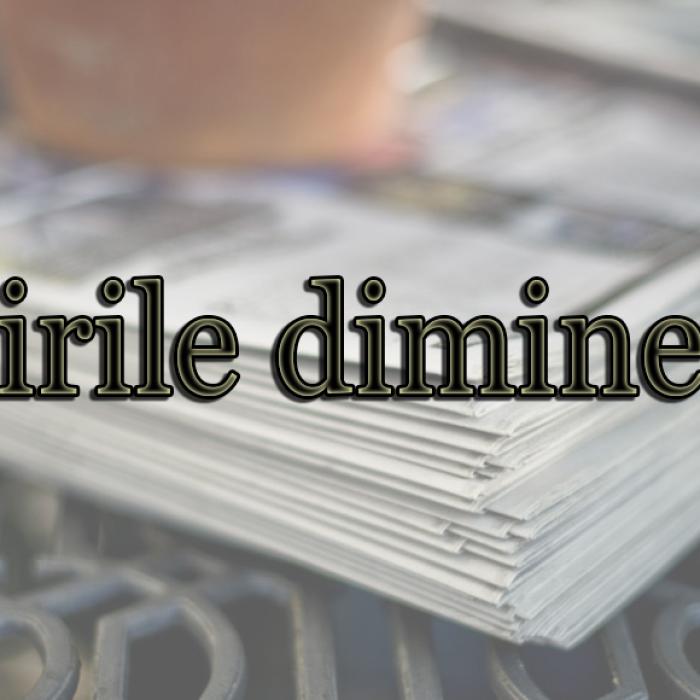 Ştirile dimineţii. Informaţii importante pentru începutul zilei