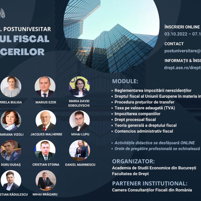 Nouă ediție a programului postuniversitar Drept Fiscal al Afacerilor, organizat de Facultatea de Drept ASE