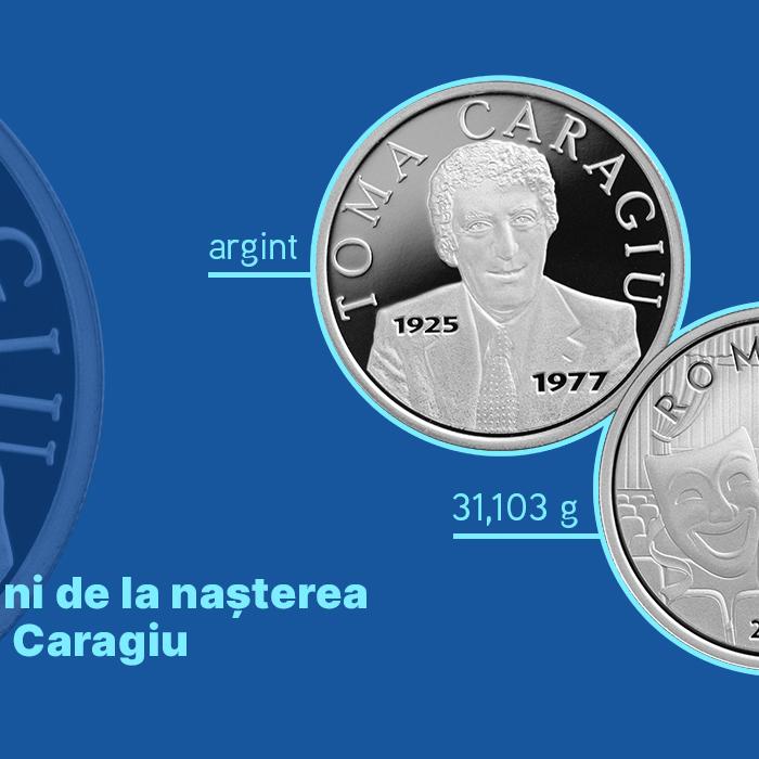 BNR marchează 100 de ani de la nașterea lui Toma Caragiu printr-o monedă comemorativă din argint