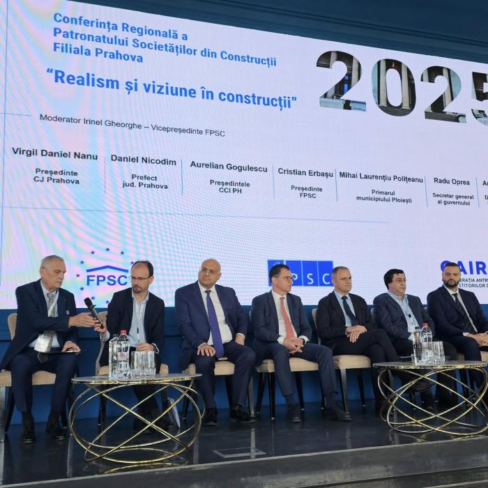 „Realism și Viziune în Construcții” - Conferința Filialei Prahova a Patronatului Societăților din Construcții