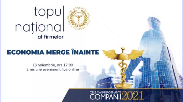 Topul Național al Firmelor 2021. Eveniment online la cea de-a XXVIII-a ediție