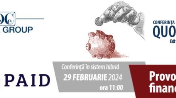 Conferinţa Quo Vadis 2024! - Provocări în Educația financiară din România