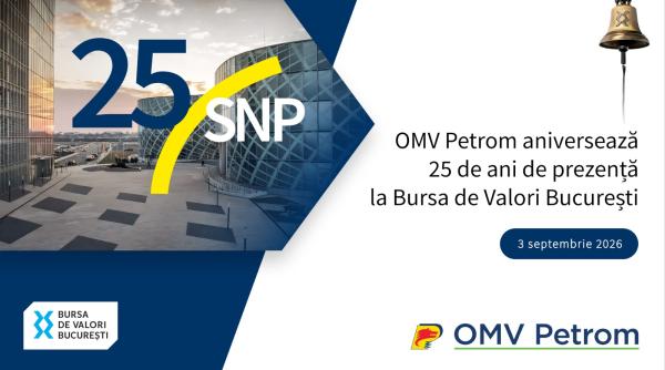 OMV Petrom aniversează 25 de ani la Bursa de Valori Bucureşti